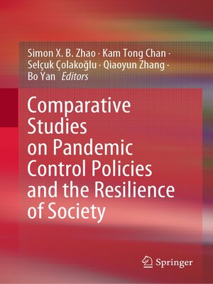 cover image of Comparative Studies on Pandemic Control Policies and the Resilience of Society